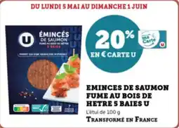 Super U Eminces de saumon fume au bois de hetre 5 baies u offre