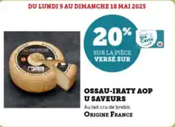 Super U Ossau-iraty aop u saveurs offre