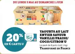 Super U Yaourts au lait entier saveur vanille fraise coco citron u offre