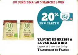 Super U Yaourt de brebis a la vanille u bio offre