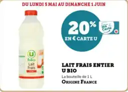 Super U Lait frais entier u bio offre