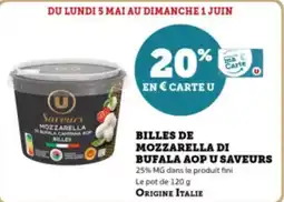 Super U Billes de mozzarella di bufala aop u saveurs offre