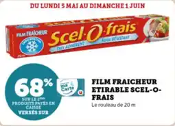 Super U Film fraicheur etirable scel o frais offre