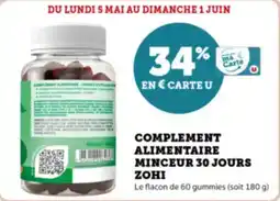 Super U Complement alimentaire minceur 30 jours zohi offre