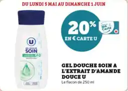 Super U Gel douche soin a l'extrait d'amande douce u offre