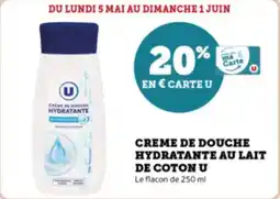 Super U Creme de douche hydratante au lait de coton u offre