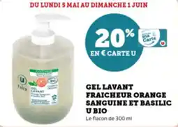 Super U Gel lavant fraicheur orange sanguine et basilic u bio offre