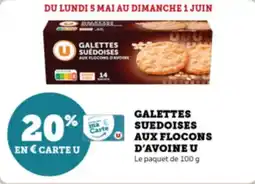 Super U Galettes suedoises aux flocons d'avoine u offre