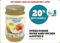 Super U Puree pomme poire sans sucres ajoutes u offre