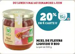 Super U Miel de fleurs liquide u bio offre