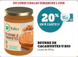 Super U Beurre de cacahuetes u bio offre