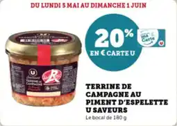Super U Terrine de campagne au piment d'espelette u saveurs offre