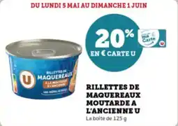 Super U Rillettes de maquereaux moutarde a l'ancienne u offre
