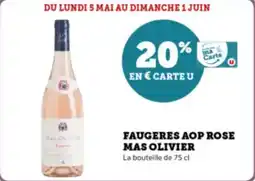 Super U Faugeres aop rose mas olivier offre