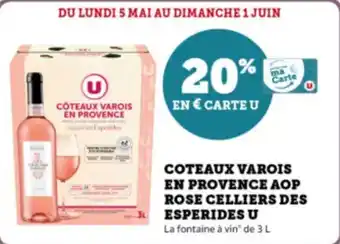 Super U Coteaux varois en provence aop rose celliers des esperides u offre