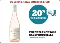 Super U Vin de france rose cadet rousselle offre