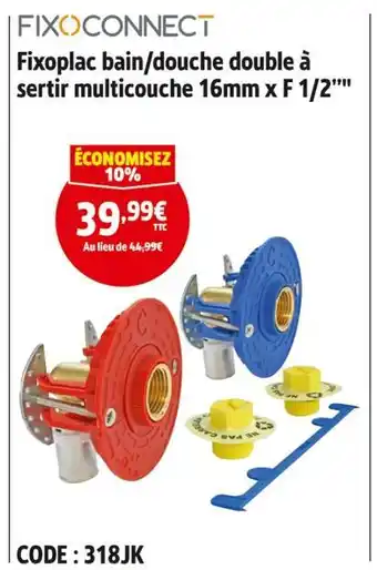 Screwfix Fixoconnect Fixoplac bain/douche double à sortir multicouche 16mm x F 1/2 offre