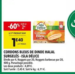 Supeco ISLA DÉLICE Cordons bleus de dinde halal surgelés offre