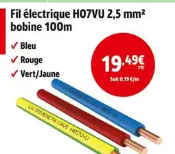 Screwfix Fil électrique HO7VU 2,5 mm² bobine 100m offre