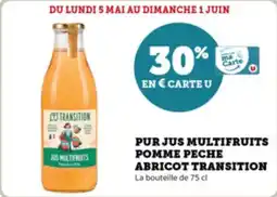Super U Pur jus multifruits pomme peche abricot transition offre
