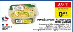 Supeco PIERRE MARTINET Taboulé au poulet à la ciboulette offre