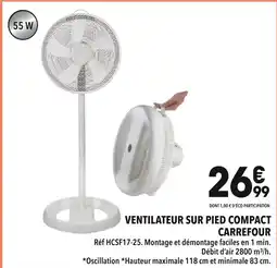 Supeco Carrefour Ventilateur sur pied compact offre