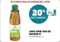 Super U 100% pur jus de raisin u offre