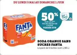 Super U Soda orange sans sucres fanta offre
