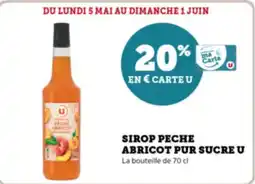 Super U Sirop peche abricot pur sucre u offre