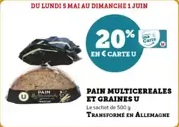 Super U Pain multicereales et graines u offre