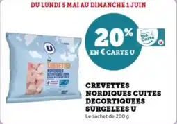 Super U Crevettes nordiques cuites decortiquees surgelees u offre