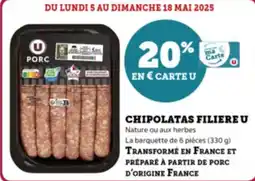 Super U Chipolatas filiere u offre