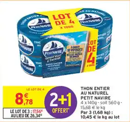 Intermarché Thon entier au naturel petit navire offre
