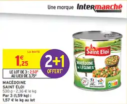 Intermarché Macédoine saint éloi offre