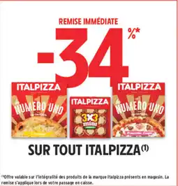 Intermarché Sur tout italpizza offre