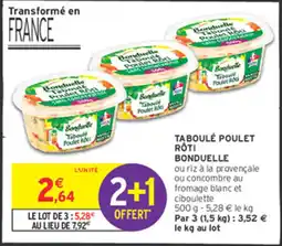 Intermarché Taboulé poulet rôti bonduelle offre