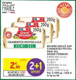 Intermarché Beurre moulé aop charentes poitou demi sel grand fermage offre