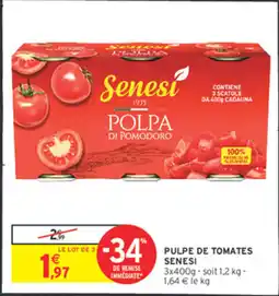 Intermarché Pulpe de tomates senesi offre