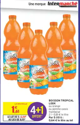 Intermarché Boisson tropical look offre