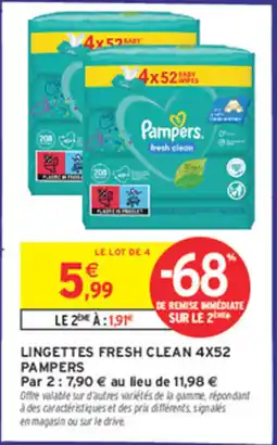 Intermarché Lingettes fresh clean 4x52 pampers offre
