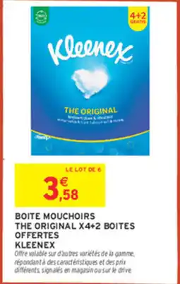 Intermarché Boite mouchoirs the original x4+2 boites offertes kleenex offre