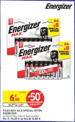 Intermarché Piles max aa 8 special offer energizer offre