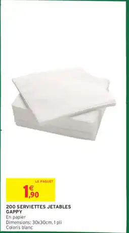 Intermarché 200 serviettes jetables gappy offre