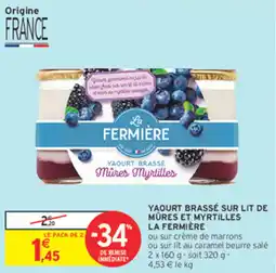 Intermarché Yaourt brassé sur lit de mûres et myrtilles la fermière offre