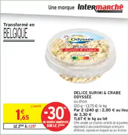 Intermarché Delice surimi & crabe odyssée offre