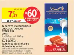 Intermarché Tablette l'authentique chocolat au lait extra fin lindt offre