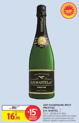 Intermarché Aop champagne brut prestige g.h. martel offre