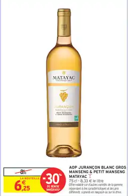 Intermarché Aop jurançon blanc gros manseng & petit manseng matayac offre