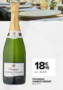 Carrefour Champagne charles vincent offre