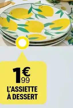 Centrakor L'assiette à dessert offre